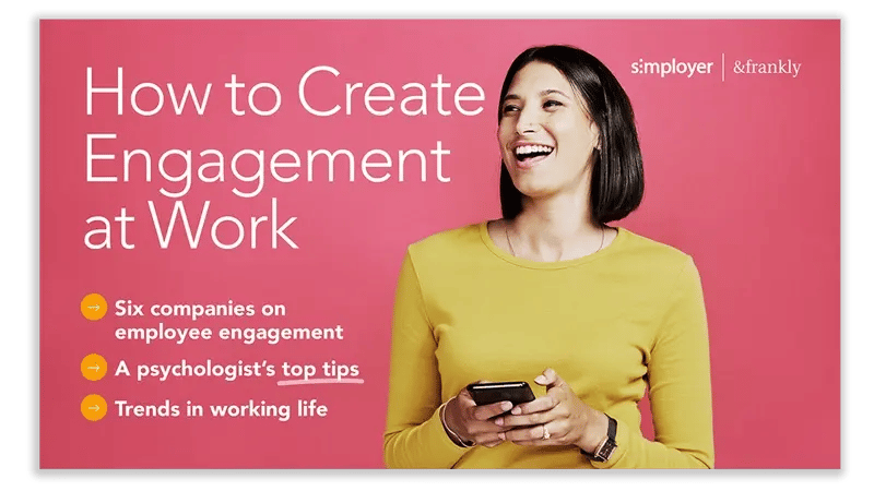 GUIDE | How to create engagement at work